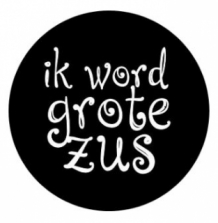 Monochrome Button ik word grote zus, button met teksk Lief zwart wit